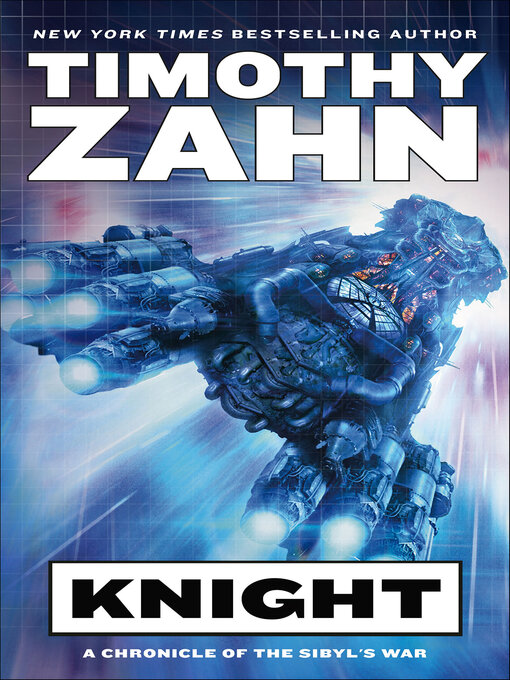 Title details for Knight by Timothy Zahn - Available